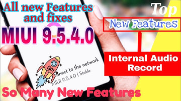 MIUI 9.5 global stable update full review