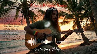 Angin Pantai Dan Ombak Sore  Reggae Anak Pantai  Kompilasi Lagu Santai