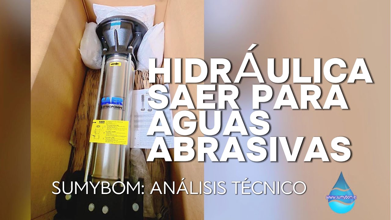 Análisis técnico: Hidráulica SAER para aguas abrasivas (15 CV) | Sumybom
