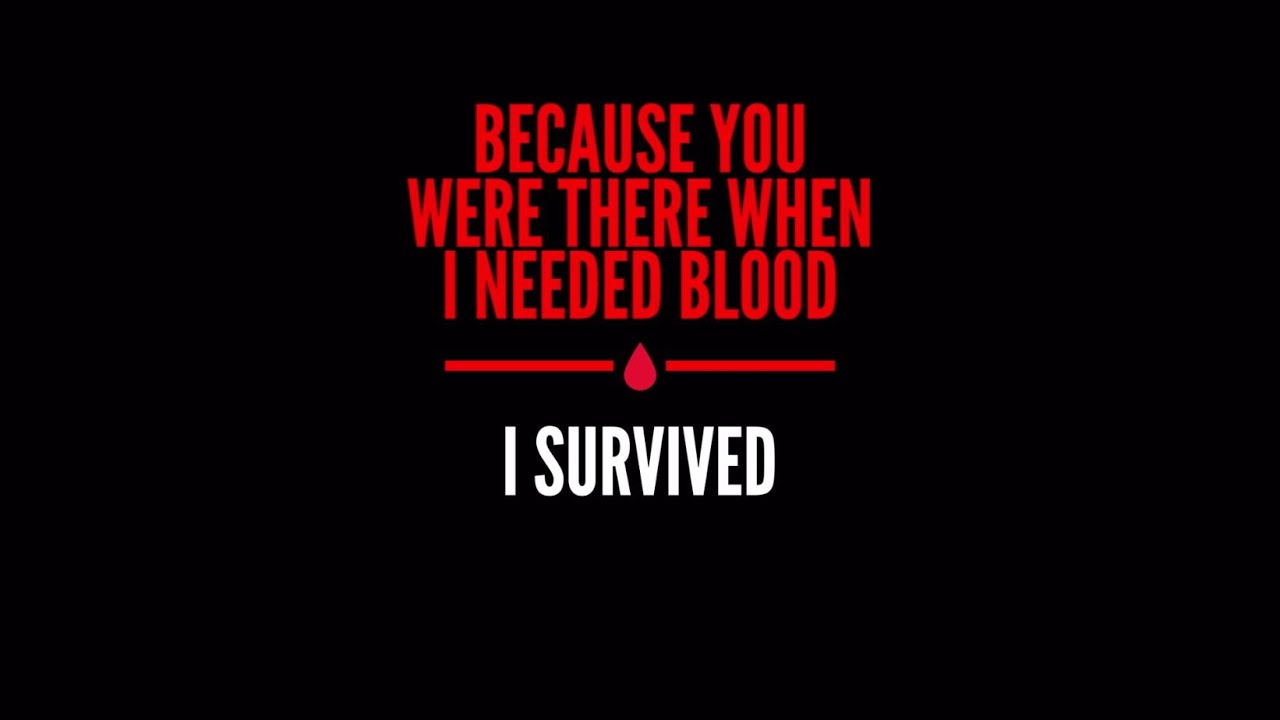 crossfox Blood Beneficiary Stories - We're Alive Today