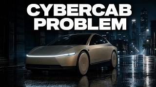 Information The Problem w/ The Cybercab Guide