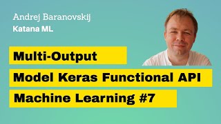 Multi-Output Model with TensorFlow Keras Functional API