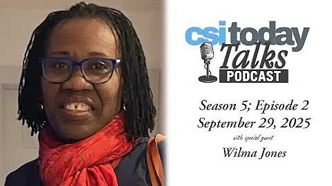 CSI Today Talks - September 29, 2025