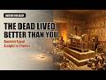 The Dead Lived Better Than You &mdash; Your Night in Ancient Egypt | History for Sleep