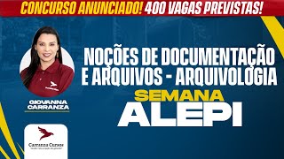 ALEPI - Noções de Documentação e Arquivo - Giovanna Carranza