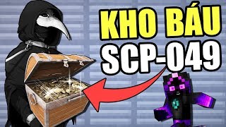 Minecraft SCP Ngoại Truyện -#30- ĐI TÌM KHO BÁU CỦA SCP-049 💰👺💰