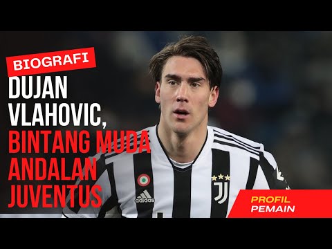jerukbet x campurtoto - Profil Dusan Vlahovic, Striker Haus Gol Milik Juventus