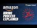 Amazon: Hiring Process Explained (From Online Application, Loop, interview to offer)