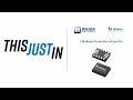 Littelfuse Protection EFuse ICs This Just In Mouser Electronics Littelfuse Protection EFuse ICs This Just In Mouser Electronics