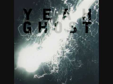 zero 7 yeah ghost