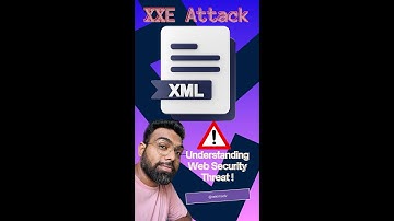 Understanding XML External Entity XXE Attack | Web Security Explained