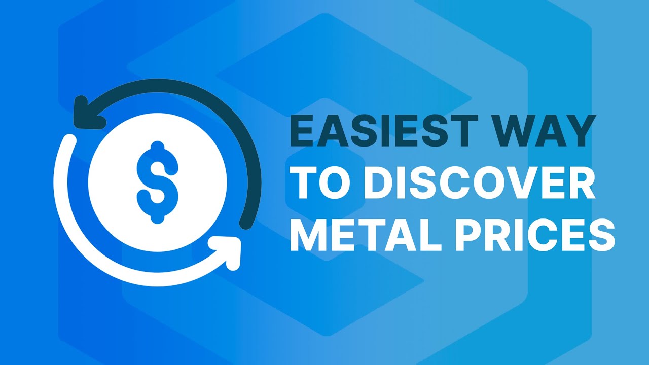 Track The Metal Prices Worldwide