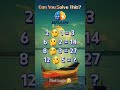 Can you solve 👀 this Maths puzzle 🧩 || #mathspuzzle #mathematics #mathstricks #logicpuzzle #iqtest