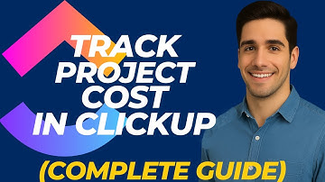 How To Track Project Costs Using CLICKUP Custom Fields (Complete Guide)