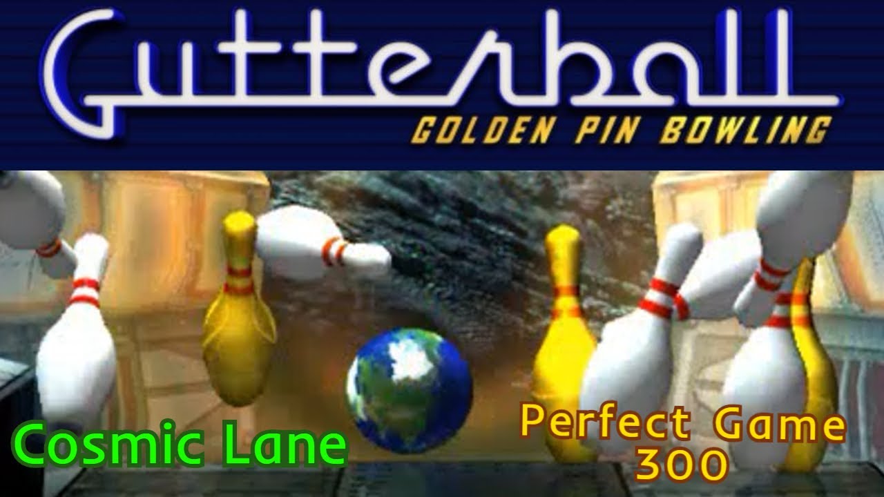 Gutterball Golden Pin Bowling Perfect Game On Cosmic Lane With The