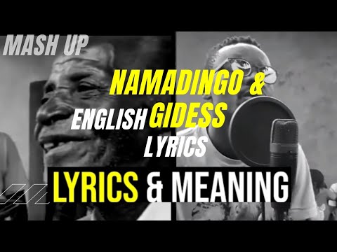 Namadingo  Gidess Mash Up  Linny hoo With English Lyrics