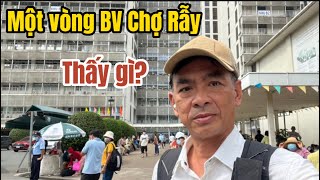 Lướt nhanh một vòng Bệnh viện Chợ Rẫy: Có tệ như CCCĐ chỉ trích?.