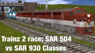 Trainz 2 race: SAR 504 vs SAR 930 Classes