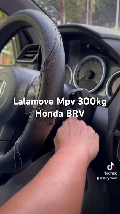 Lalamove mpv 300kg #hondabrv #lalamove