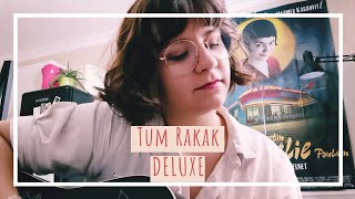 Tum Rakak - Deluxe ( cover) Resimi
