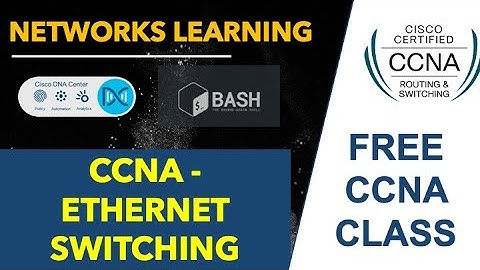 CCNA Switching Fundamentals - Part 1