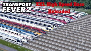 Transport Fever 2 Rennen🚆 XXL High Speed Race mit 20 Zügen 🚆 Big Train Race