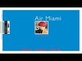 Air Miami - I Hate Milk (Official Lyric Video)