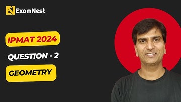 IPMAT 2024 | Question - 2 | QA | SA | Section - 1 | IPMAT Original Questions | Geometry | Easy