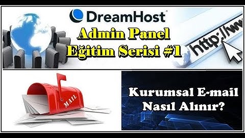 Kurumsal Mail Adresi Açma | Dreamhost Admin Panel Eğitim Serisi #1