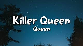 Queen - Killer Queen (lyrics)