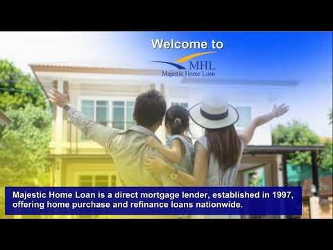 Majestic Home Loan | Full Service Mortgage Lending Company