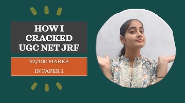 How I Scored 92/100 Marks in UGC NET Paper 1 (General)