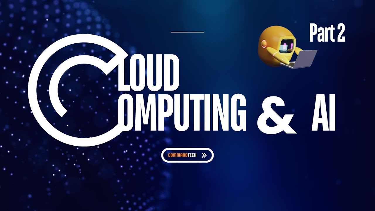 🔴 Live : Cloud Computing & AI | Part 2 - YouTube