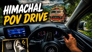 This Is What Driving in Himachal Pradesh Actually Feels Like | Raw POV Drive