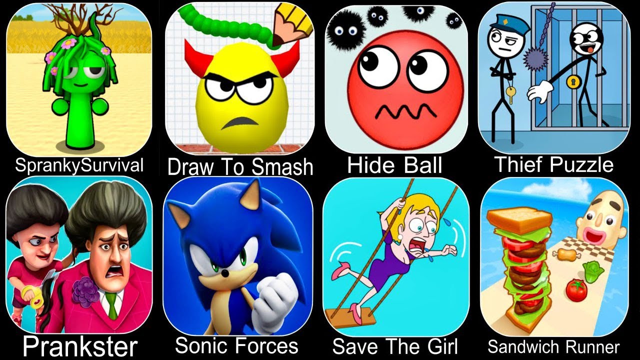 Sprunki,Spranky Run,Spranky Survival,Draw To Smash,Sandwich Runner,Sonic Boom,Hide Ball...