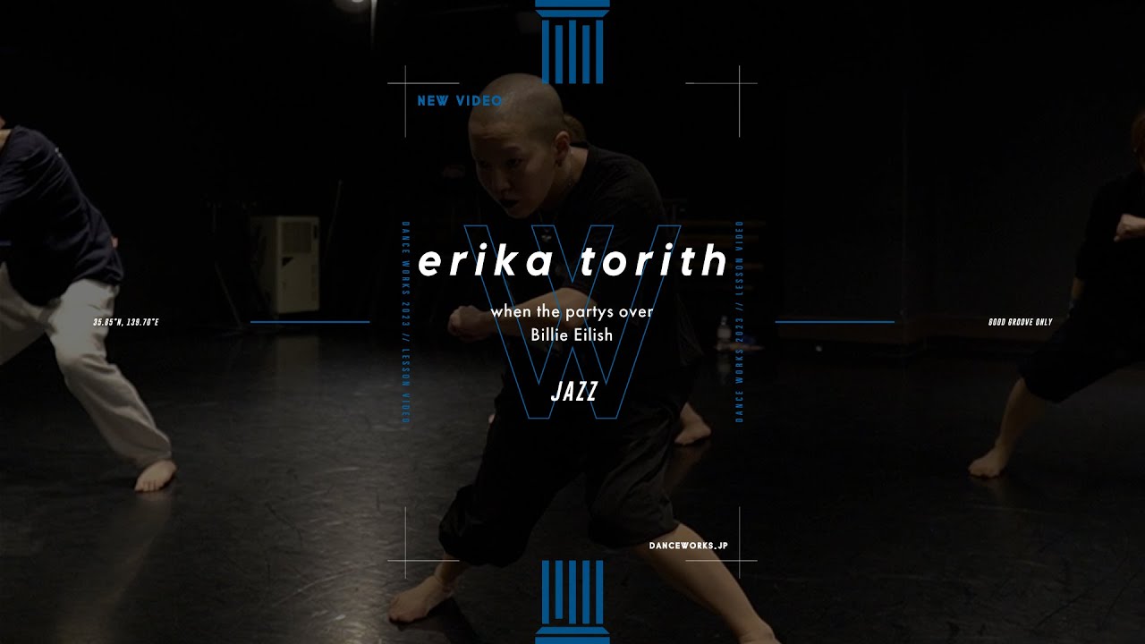 erika torith / JAZZ | 東京の渋谷ダンススタジオならDANCEWORKS