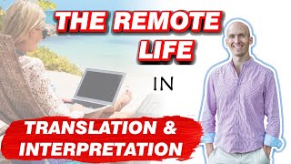 Translation and Interpretation - How Much Can You Make Working From Home