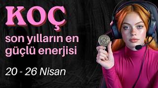 Koç Burcu Haftalık - Son Yılların En Güçlü Enerjisi
