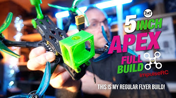 How to Build a FPV Drone / Quad the ImpulseRC Apex 5"