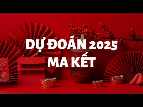 Dự đoán 2025