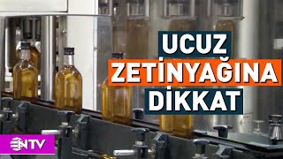 Zeytinyağında Korkunç Hile İnsan Sağlığı Hiçe Sayılıyor Ntv