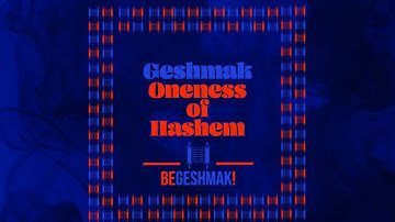 Shema | Oneness of Hashem