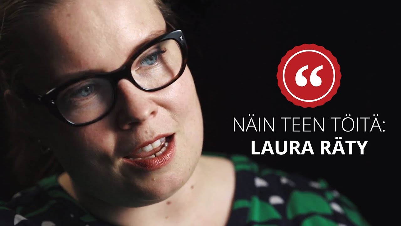 925 Näin teen töitä: Laura Räty, Helsingin apulaiskaupunginjohtaja