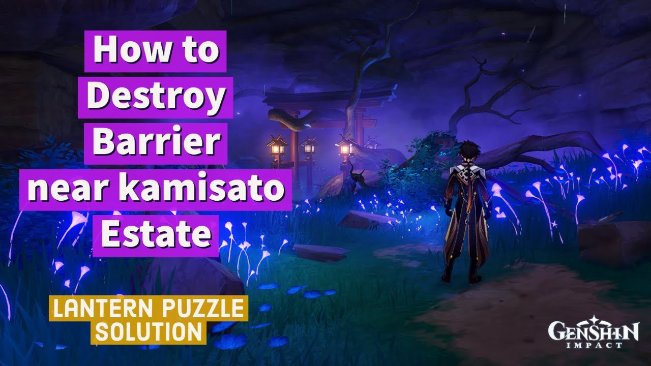 Destroy The Barrier Puzzle Solution For Hayashi Quest Destroy The Barrier Order Genshin Youtube