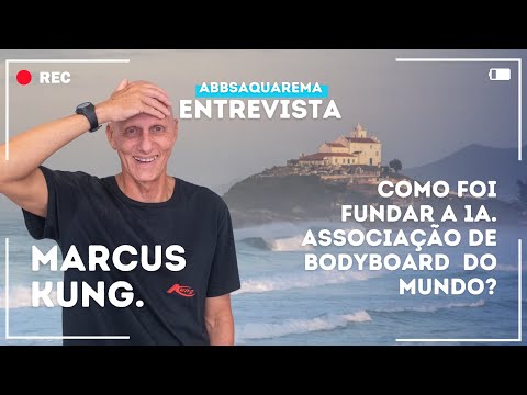 ABBSaquarema entrevista Marcus Kung | 1a Associação registrada no mundo!