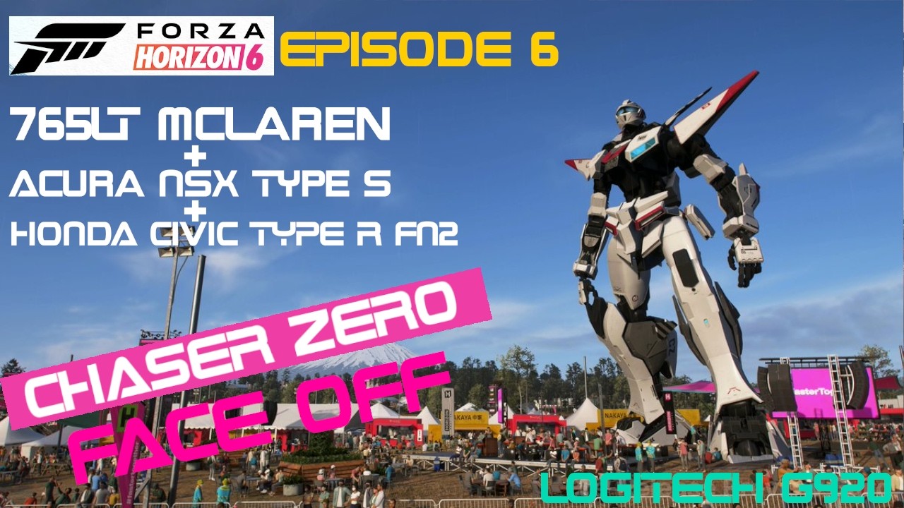 Forza Horizon 6 - CHASER ZERO/MECHA DAY - 765LT - NSX TYPE S