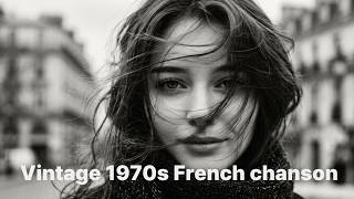 1970s Vintage French Chanson – Lost Love Mood
