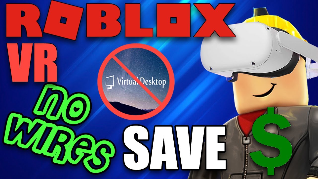 How To Play Roblox On Oculus Quest 2 Without PC