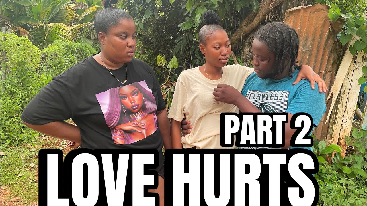 LOVE HURTS PART 2 NEW JAMAICAN MOVIE || COLOURING BOOK TV