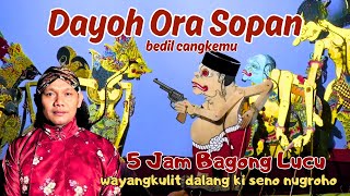 BAGONG LUCU WAYANGKULIT FULL DALANG KI SENO NUGROHO #bagonglucu #bagongnggleleng #wayangkulit #lucu